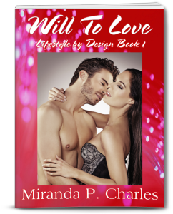 Will To Love by Miranda P. Charles