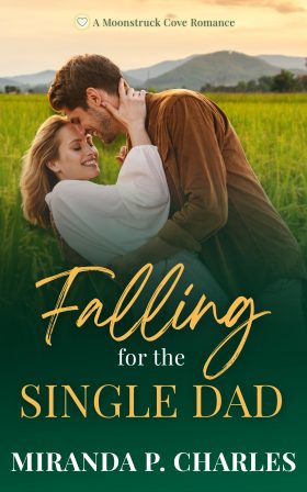 Falling for the Single Dad Ebook Cover Falling for the Single Dad Ebook Cover